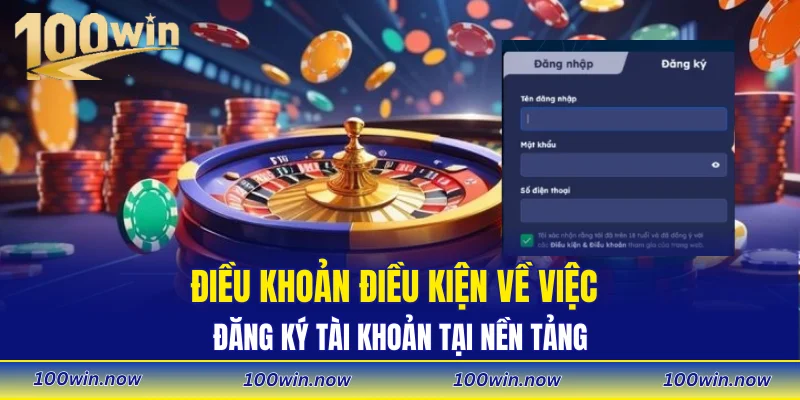 Điều khoản điều kiện về việc đăng ký tài khoản tại nền tảng