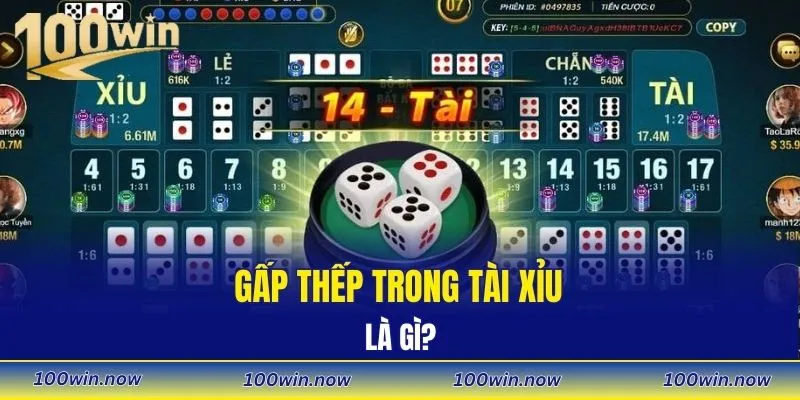 Gấp thếp trong tài xỉu là gì?